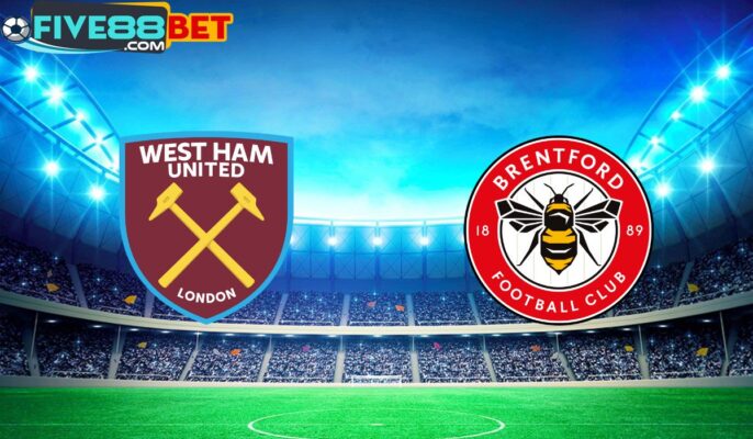 Soi kèo West Ham vs Brentford 03h00 27/02/2024 Ngoại Hạng Anh