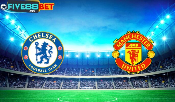 Soi kèo Chelsea vs Manchester United 02h15 05/04/2024 Ngoại Hạng Anh