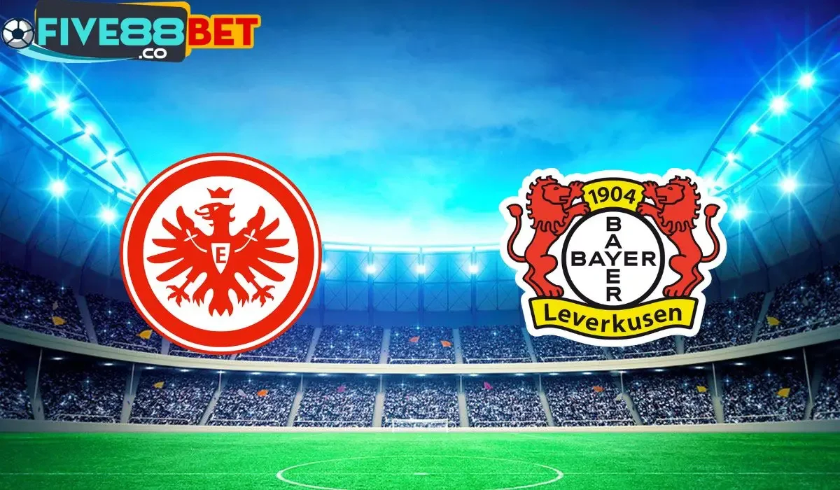 Soi kèo Frankfurt vs Bayer Leverkusen 22h30 05/05/2024 Bundesliga