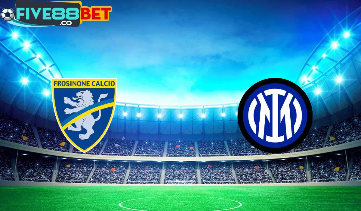 Soi kèo Frosinone vs Inter Milan 01h45 11/05/2024 Serie A